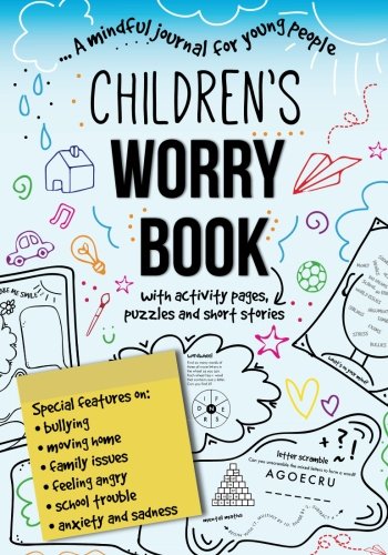 Children's Worry Book: A mindful journal for young people with short stories and activities