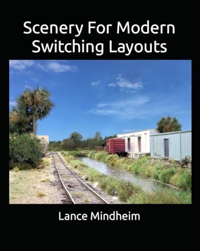 Scenery For Modern Switching Layouts (Modern Era Switching Layouts, Band 5) von Independently published