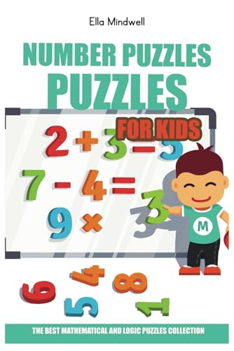 Number Puzzles For Kids: Four Winds Puzzles - 200 Number Puzzles with Answers: Fun and Educational Grid Challenges for Children Ages 8-12 — Boost Logical Thinking and Math Skills von Independently published