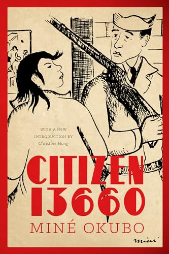 Citizen 13660 (Classics of Asian American Literature)