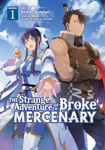 The Strange Adventure of a Broke Mercenary (Manga) Vol. 1 von Seven Seas