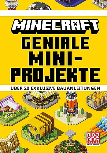 Minecraft Geniale Mini-Projekte. Über 20 exklusive Bauanleitungen: Die Bestseller-Reihe mit detaillierten Anleitungen, Tipps und Tricks (Minecraft - Schritt für Schritt) von Schneiderbuch