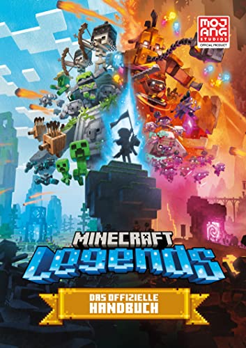 Minecraft Legends. Das offizielle Handbuch: Der erste offizielle Guide zum neuen Spiel! (Minecraft Handbuch) von Schneiderbuch