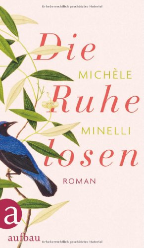 Die Ruhelosen: Roman