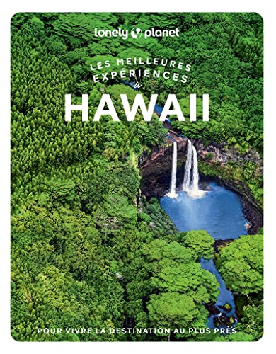 Les meilleures Expériences à Hawaii 1ed von LONELY PLANET