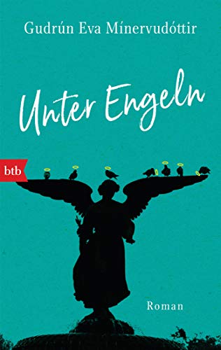 Unter Engeln: Roman Unter Engeln: Roman von btb