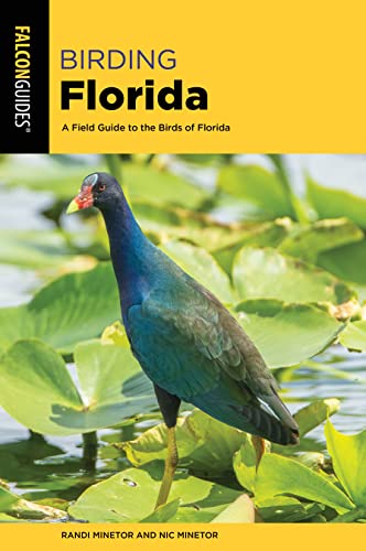 Birding Florida: A Field Guide to the Birds of Florida von Falcon Press Publishing