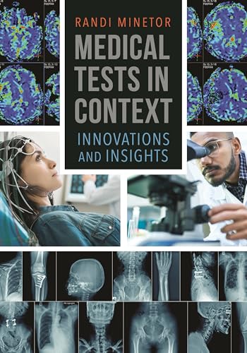 Medical Tests in Context: Innovations and Insights von Greenwood