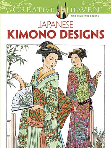 Japanese Kimono Designs (Creative Haven) von Dover Publications