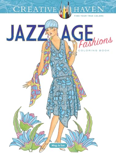 Creative Haven Jazz Age Fashions Coloring Book