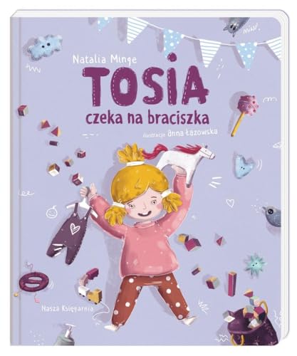 Tosia czeka na braciszka von Nasza Ksiegarnia