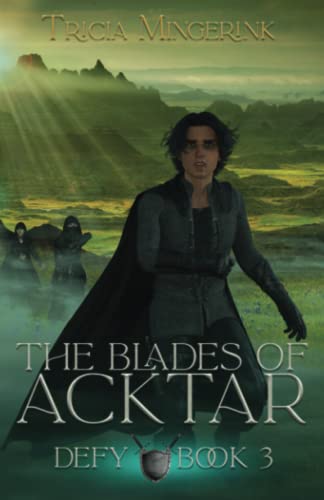 Defy (The Blades Of Acktar, Band 3)
