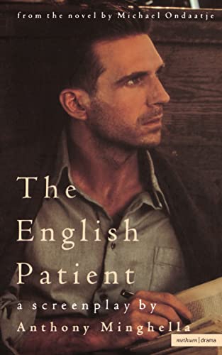 The English Patient: Screenplay (Screen and Cinema) von Methuen Drama