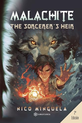 MALACHITE: The Sorcerer’s Heir von Editorial Samarcanda