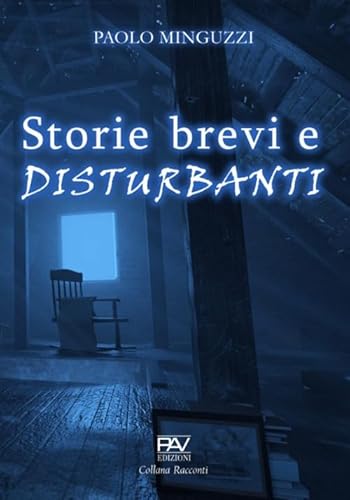 Storie brevi e disturbanti von Pav Edizioni