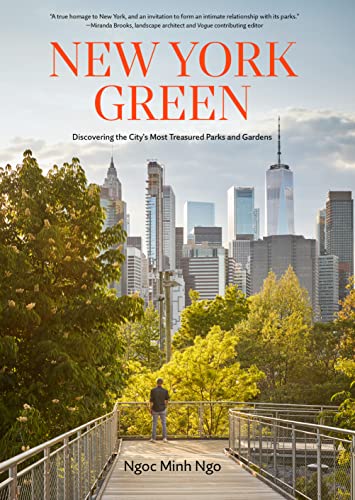 New York Green: Discovering the City’s Most Treasured Parks and Gardens von Artisan