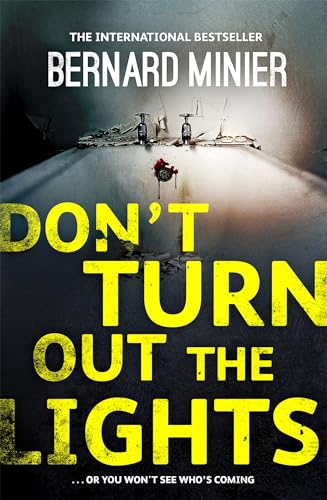Don't Turn Out the Lights (Commandant Servaz) von Hodder & Stoughton General Division