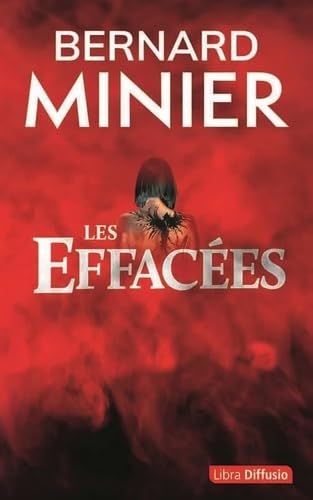 Les Effacées Les Effacées von LIBRA DIFFUSIO
