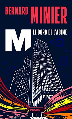 M, le bord de l'abîme: Roman