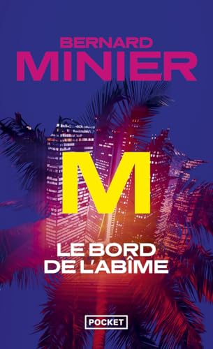 M, le bord de l'abîme: Roman