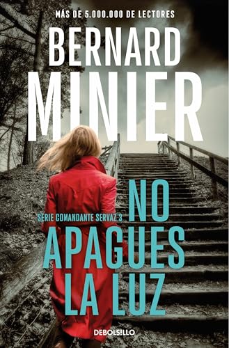 No apagues la luz (Comandante Servaz 3) (Best Seller, Band 3) von DEBOLSILLO