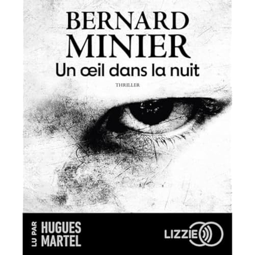 Un oeil dans la nuit Un oeil dans la nuit