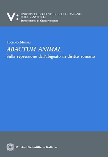 Abactum animal (Univ. Campania L. Vanvit.) von Edizioni Scientifiche Italiane