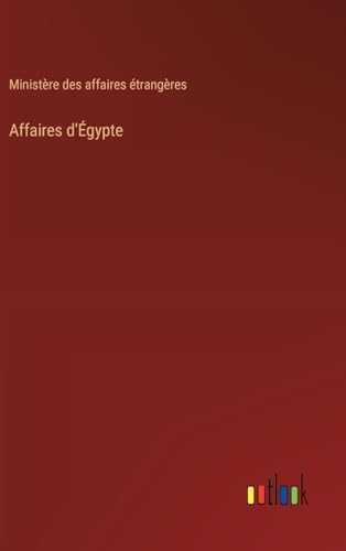Affaires d'Égypte von Outlook Verlag