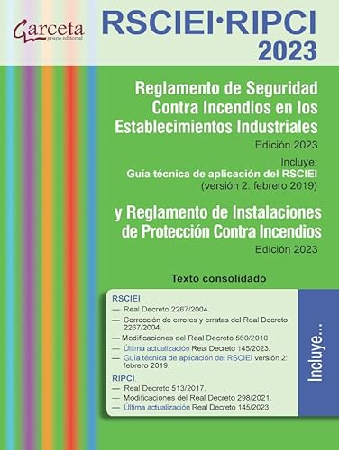 RSCIEI-RIPCI: Reglamento de seguridad contra incendios en los establecimientos industriales y Reglamento de instalaciones de protección contra incendios RSCIEI-RIPCI: Reglamento de seguridad contra incendios en los establecimientos industriales y Reglamento de instalaciones de protección contra incendios von Ibergarceta Publicaciones S.L.