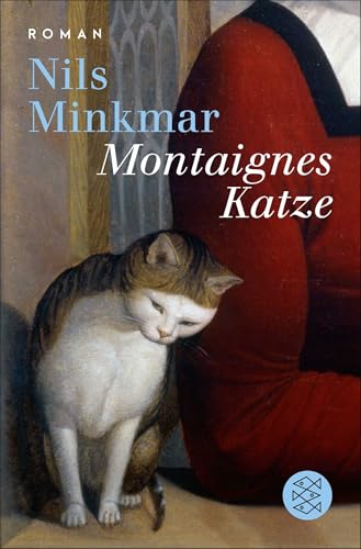Montaignes Katze: Roman