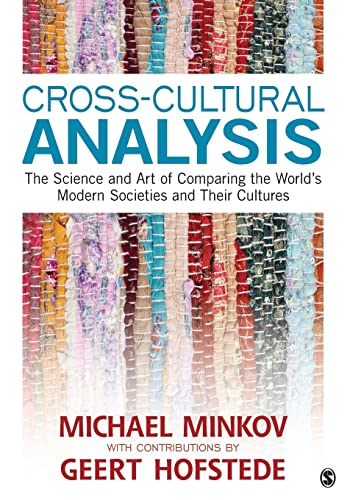 Cross-Cultural Analysis: The Science and Art of Comparing the World's Modern Societies and Their Cultures von Sage Publications