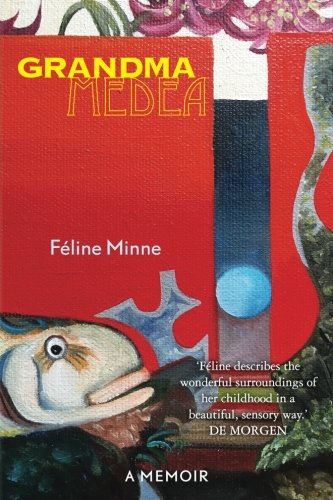 Grandma Medea: A Memoir Grandma Medea: A Memoir von Nielsen