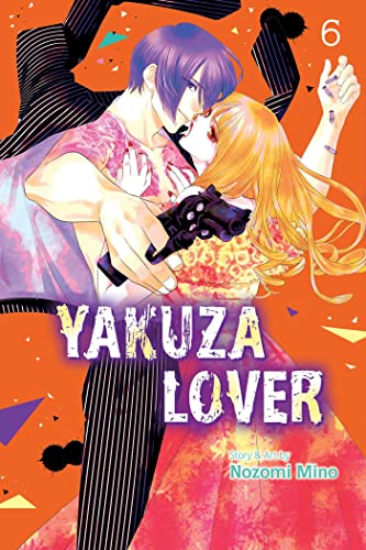 Yakuza Lover, Vol. 6: Volume 6 (YAKUZA LOVER GN, Band 6) von Viz Media