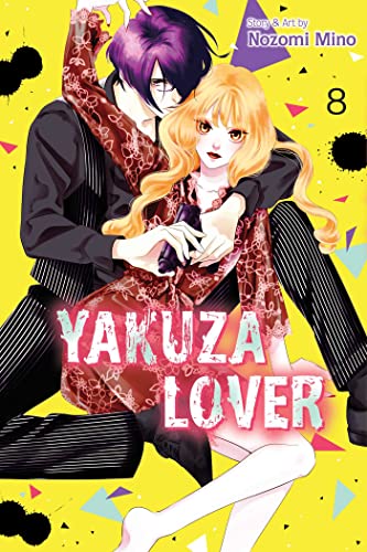 Yakuza Lover, Vol. 8: Volume 8 (YAKUZA LOVER GN, Band 8) von Viz Media