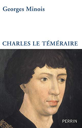 Charles le Temeraire von PERRIN