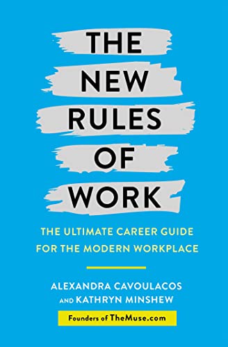 The New Rules of Work: The ultimate career guide for the modern workplace von Orion Spring