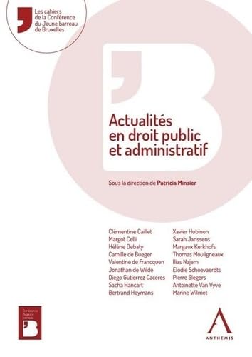 Actualités en droit public et administratif von ANTHEMIS