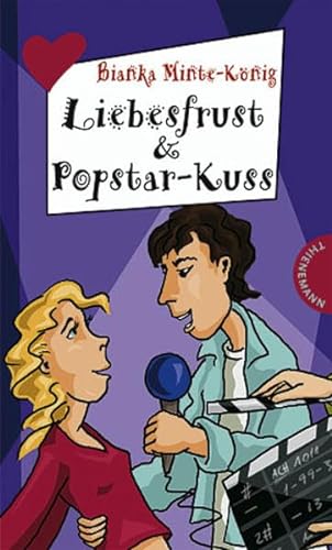 Liebesfrust & Popstarkuss (Freche Mädchen – freche Bücher!)