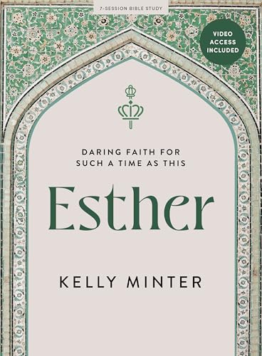 Esther: Daring Faith for Such a Time As This von LifeWay Christian Resources