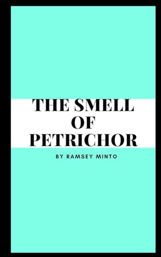The Smell of Petrichor von Libresco Feeds Private Limited