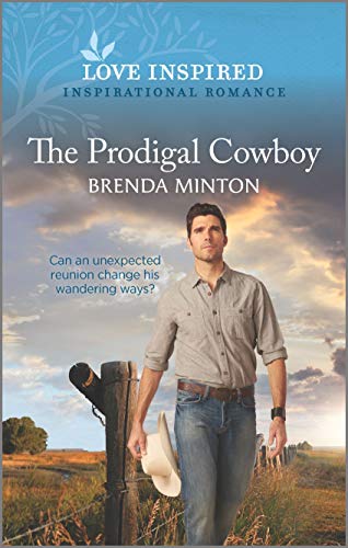 The Prodigal Cowboy (Mercy Ranch, 6)