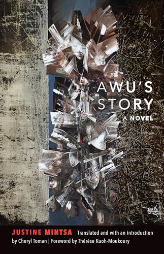 Awu's Story: A Novel von University of Nebraska Press