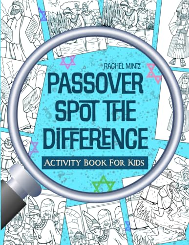 Passover Spot The Difference Activity Book For Kids: Fun Visual Puzzles, Find the Differences in Jewish Pesach Themed Pages Passover Spot The Difference Activity Book For Kids: Fun Visual Puzzles, Find the Differences in Jewish Pesach Themed Pages von Independently published