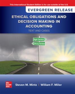 Ethical Obligations and Decision-Making in Accounting: Text and Cases: 2025 Release ISE von McGraw-Hill Education
