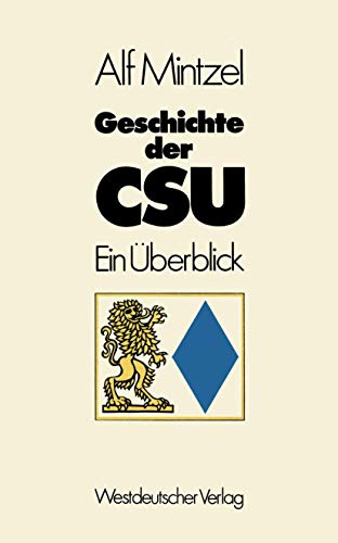 Geschichte der CSU: Ein Überblick