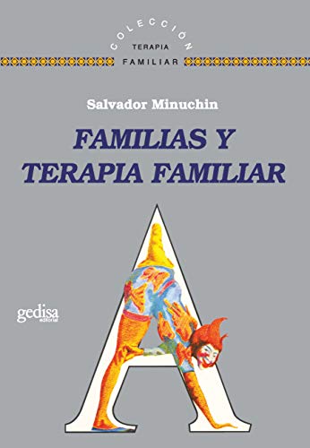Familias y terapia familiar (Psicologia: Terapia Familiar)