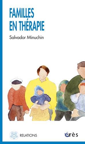 Familles en thérapie von ERES