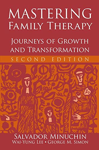 Mastering Family Therapy: Journeys of Growth and Transformation, 2nd Edition von Wiley