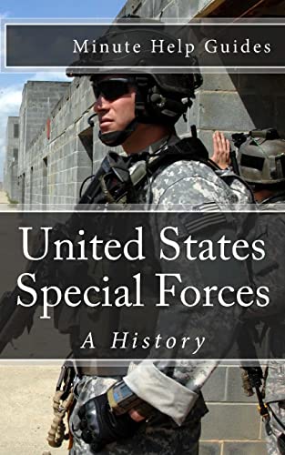 United States Special Forces: A History von CREATESPACE