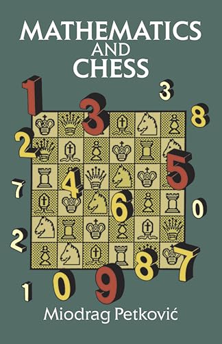 MATHEMATICS & CHESS (Dover Recreational Math) von Dover Publications